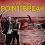 Point Break Guns