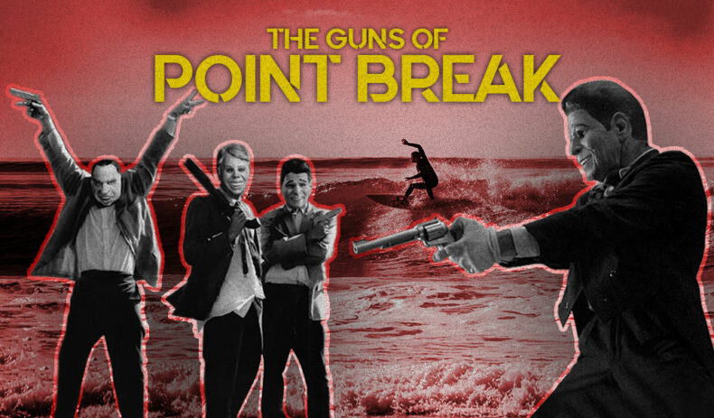 Point Break Guns
