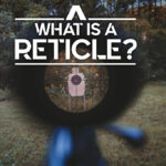 What Is A Reticle