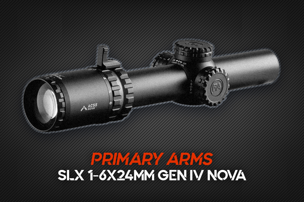 a photo of the Primary Arms SLx 1-6x24mm Gen IV Nova