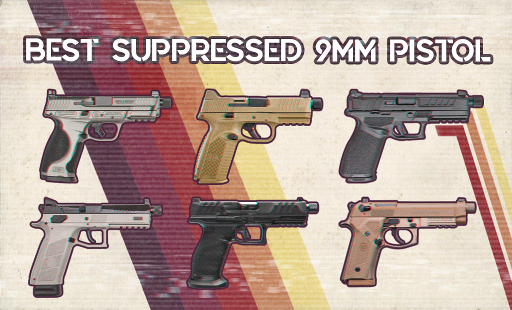 Best Suppressed 9mm Pistol