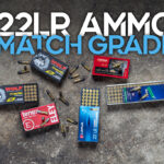 22LR match grade ammo