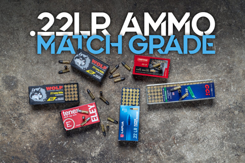 22LR match grade ammo