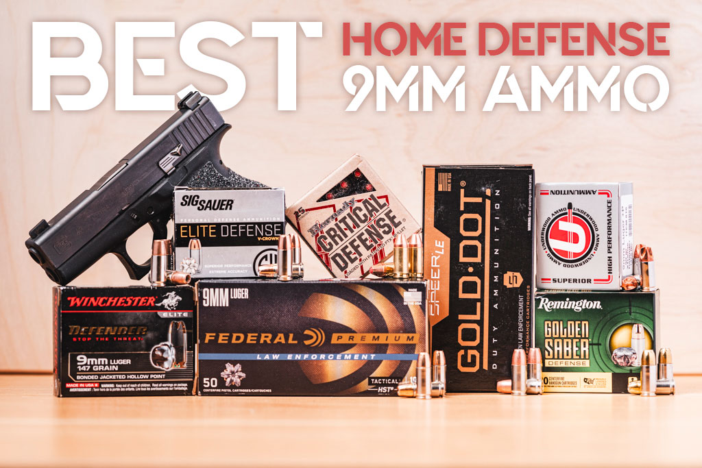 Best 9mm Ammo For Home Defense