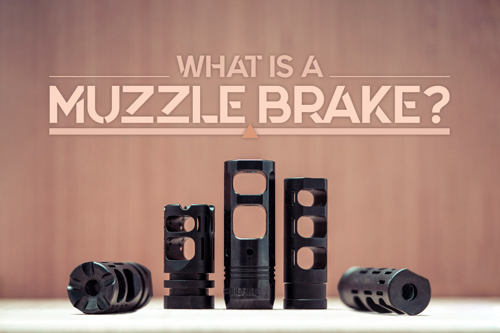 How Muzzle Brakes & Compensators Work