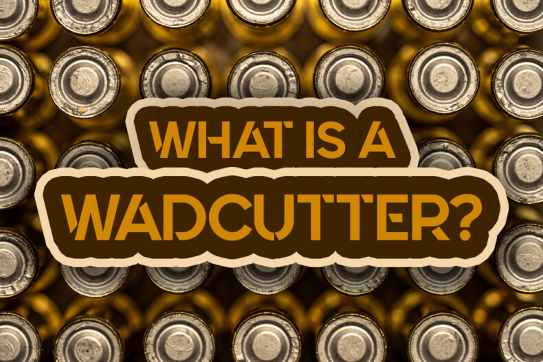 wadcutter