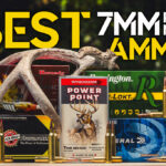 Best 7mm Rem Mag Ammo