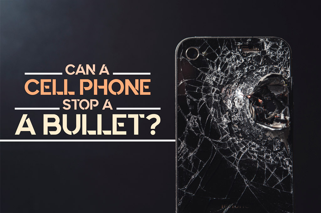 cell phone stop a bullet