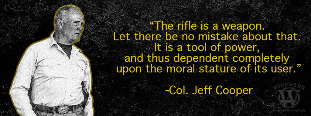 quote about the scout rifle