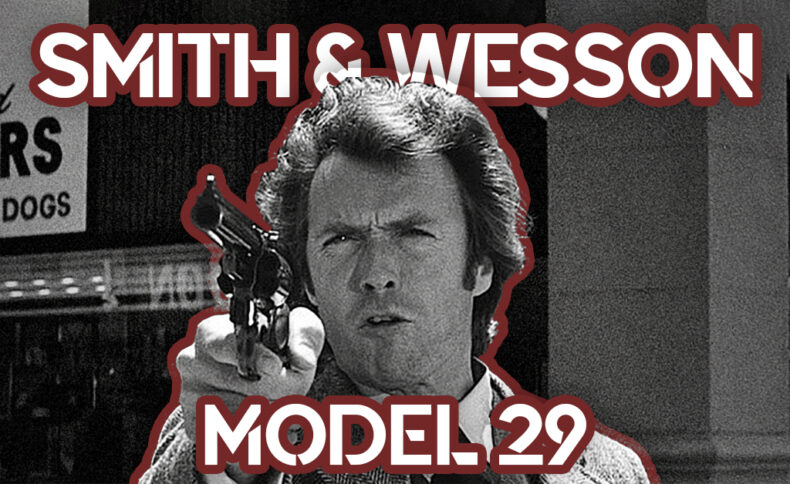 Smith & Wesson Model 29