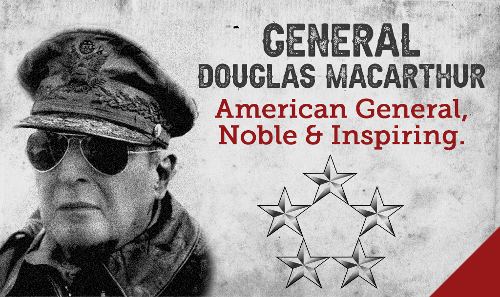 General Douglas MacArthur: Quartermaster General