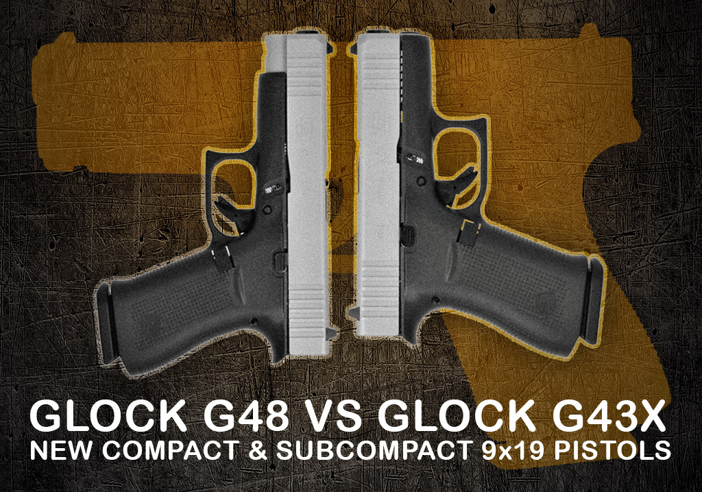 photo of glock g48 and g43X pistols