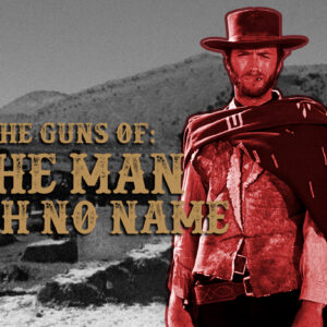 Guns Of The Man With No Name