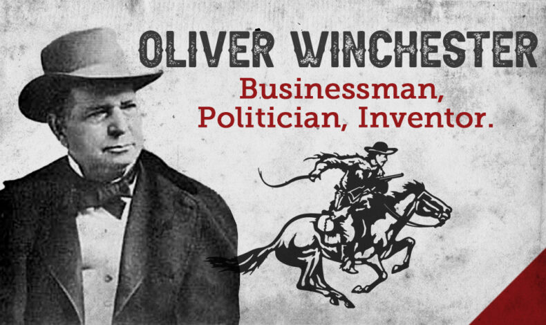 Oliver Winchester