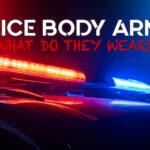 Police Body Armor