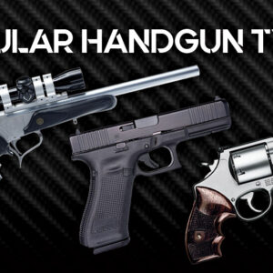 Popular Handgun Types